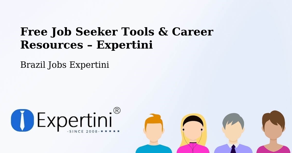 Free Job Seeker Tools & Career Resources – Caxambu - Caxambu, Brazil Jobs Expertini