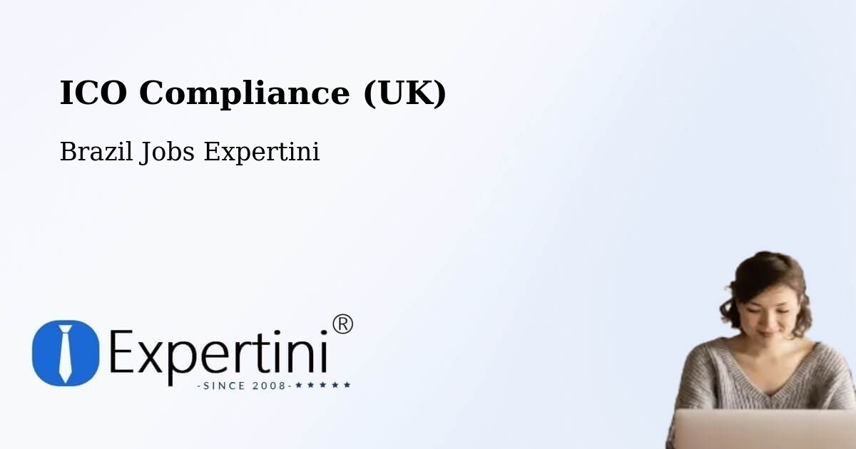 UK Data Protection & ICO Compliance – Caxambu - Brazil Jobs Expertini