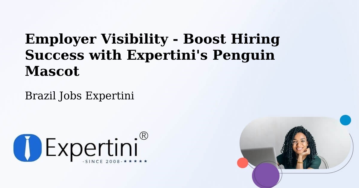 Employer Visibility Strategy – Caxambu - Brazil Jobs Expertini